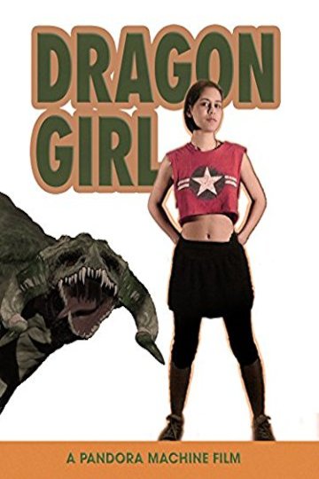 Watch Dragon Girl Online | 2017 Movie | Yidio