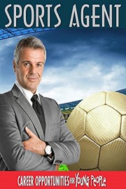 Sports Agent - Career Opportunities For Young People