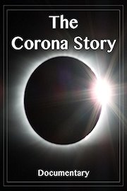 The Corona Story Documentary