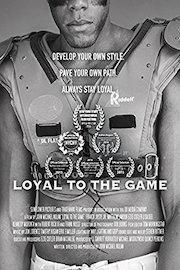 Loyal to the Game