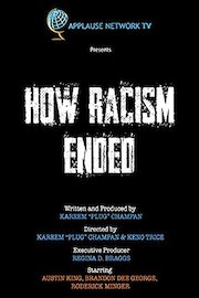 How Racism Ended