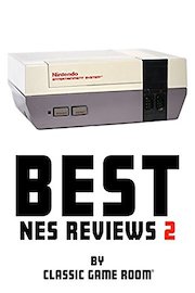 Review: Best NES Reviews 2 by Classic Game Room