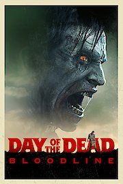 Day of the Dead: Bloodline