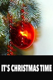 It's Christmas Time