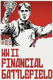 World War II Financial Battlefield
