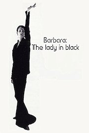 Barbara: The lady in black