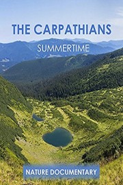 Nature Documentary: The Carpathians Summertime