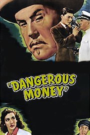 Dangerous Money