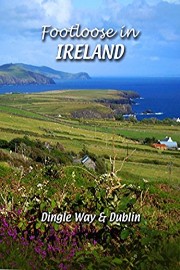 Footloose in Ireland - Dingle Way & Dublin