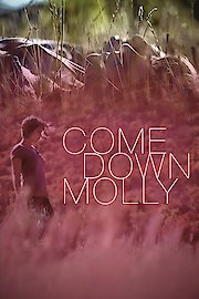 Come Down Molly