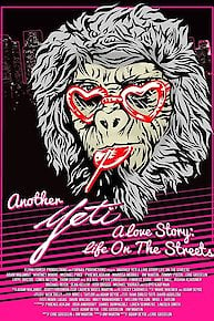 Another Yeti a Love Story: Life on the Streets