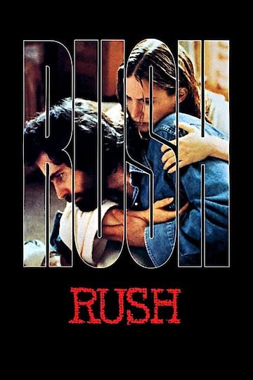 Watch Rush Online | 1991 Movie | Yidio