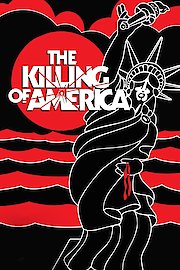 The Killing of America