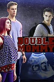 Double Mommy