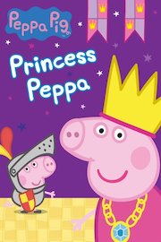 Peppa Pig - Princess Peppa
