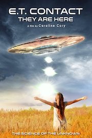 E.T. Contact: They Are Here