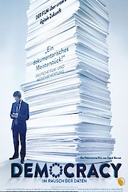 Democracy: Im Rausch der Daten