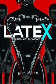 Latex Fetish or Fashion