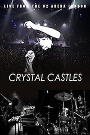 Crystal Castles - Live From The O2 Arena London