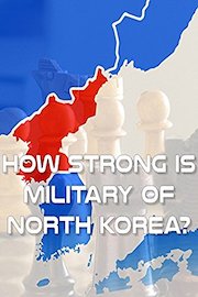 How Strong is Military of North Korea?