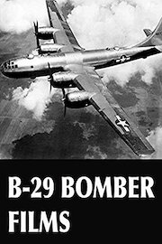 B-29 Bomber Films