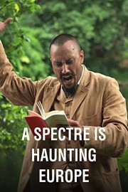 A Spectre is Haunting Europe