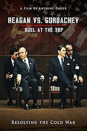 Reagan vs. Gorbachev: Duel At The Top