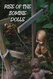Rise of the Zombie Dolls