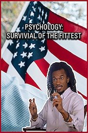 Psychology: Survival Of The Fittest