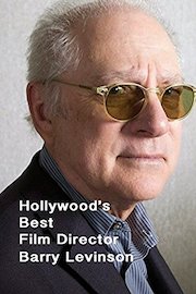 Barry Levinson : Hollywood's Best Film Directors
