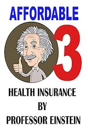 Affordable 3 Health Insurance by Professor Einstein