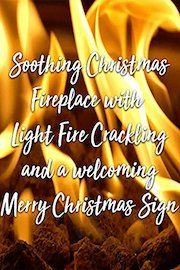 Soothing Christmas Fireplace with Light Fire Crackling and a welcoming Merry Christmas Sign