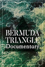 Bermuda Triangle Documentary
