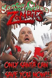 Santa Claus Vs. The Zombies