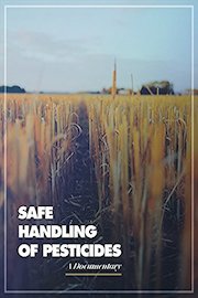 Safe Handling of Pesticides A Documentary