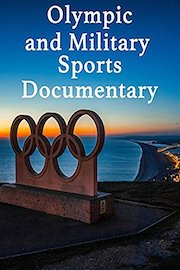 Olympic and Military Sports Documentary