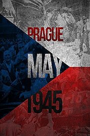 Prague, May 1945