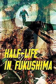 Half-Life In Fukushima