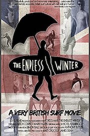 The Endless Winter; A Very British Surf Movie