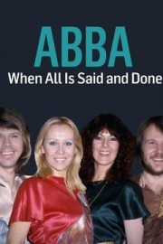 ABBA: When All is Said and Done