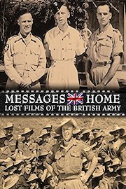 Messages Home: Lost Films of the British Army