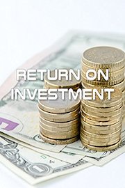 Return on Investment