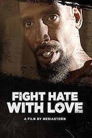 Fight Hate with Love