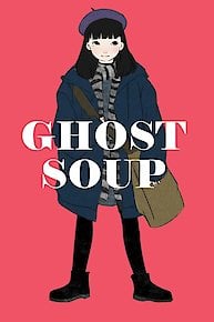 Ghost Soup