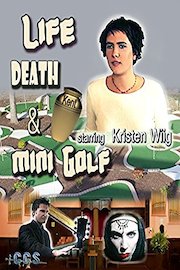 Life Death & Mini Golf