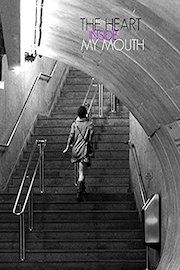 The Heart Inside my Mouth