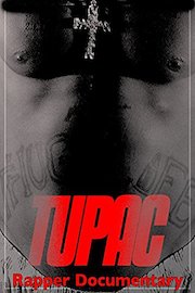 Tupac Rapper Documentary