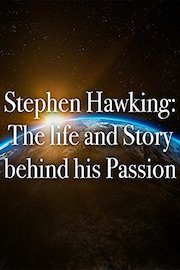Stephen Hawking: The life and Story behind his Passion