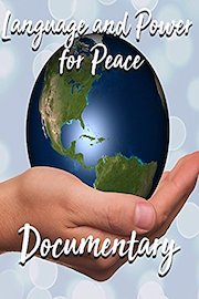 Language and Power for Peace Documentary