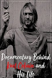 Documentary Behind Kurt Cobain and His Life